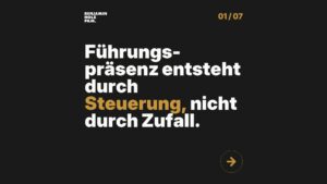 Statement-Bild: "Führungs-präsenz entsteht durch *Steuerung*, nicht durch Zufall."