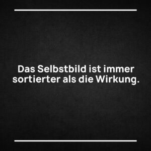 Statement-Bild: "Wer sich vor der Kamera nicht traut, wird auch danach nicht gesehen."