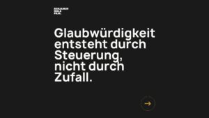 Statement-Bild: "Glaubwürdigkeit entsteht durch Steuerung, nicht durch Zufall."