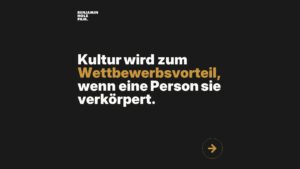 Statement-Bild: "Kultur wird zum *Wettbewerbsvorteil*, wenn eine Person sie verkörpert."