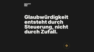 Statement-Bild: "Glaubwürdigkeit entsteht durch Steuerung, nicht durch Zufall."