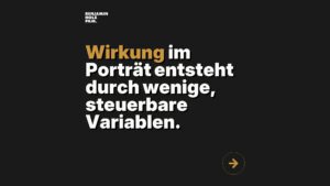 Statement-Bild: "*Wirkung* im Porträt entsteht durch wenige, steuerbare Variablen."