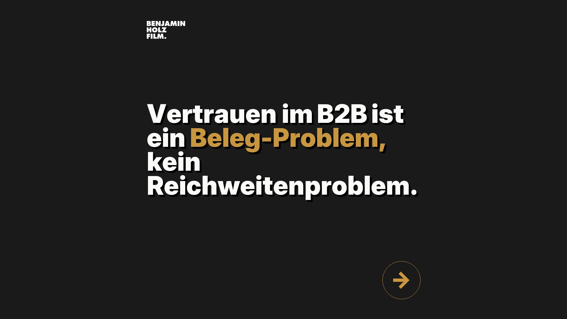 Statement-Bild: "Vertrauen im B2B ist ein *Beleg-Problem*, kein Reichweitenproblem."