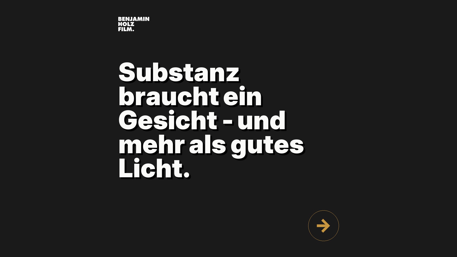 Statement-Bild: "Substanz braucht ein Gesicht - und mehr als gutes Licht."