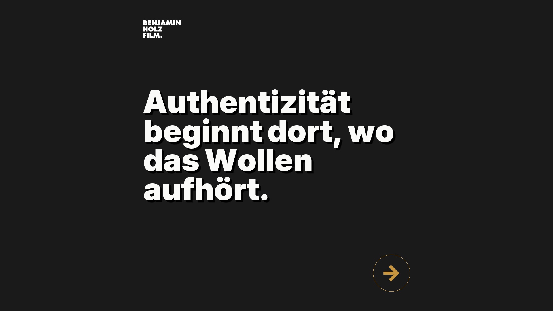 Statement-Bild: "Authentizität beginnt dort, wo das Wollen aufhört."