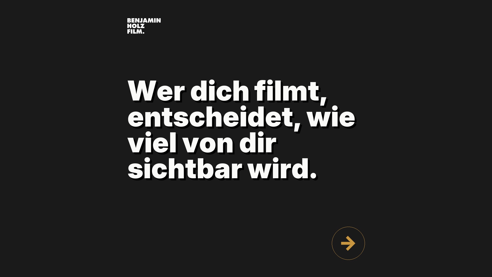 Statement-Bild: "Wer dich filmt, entscheidet, wie viel von dir sichtbar wird."