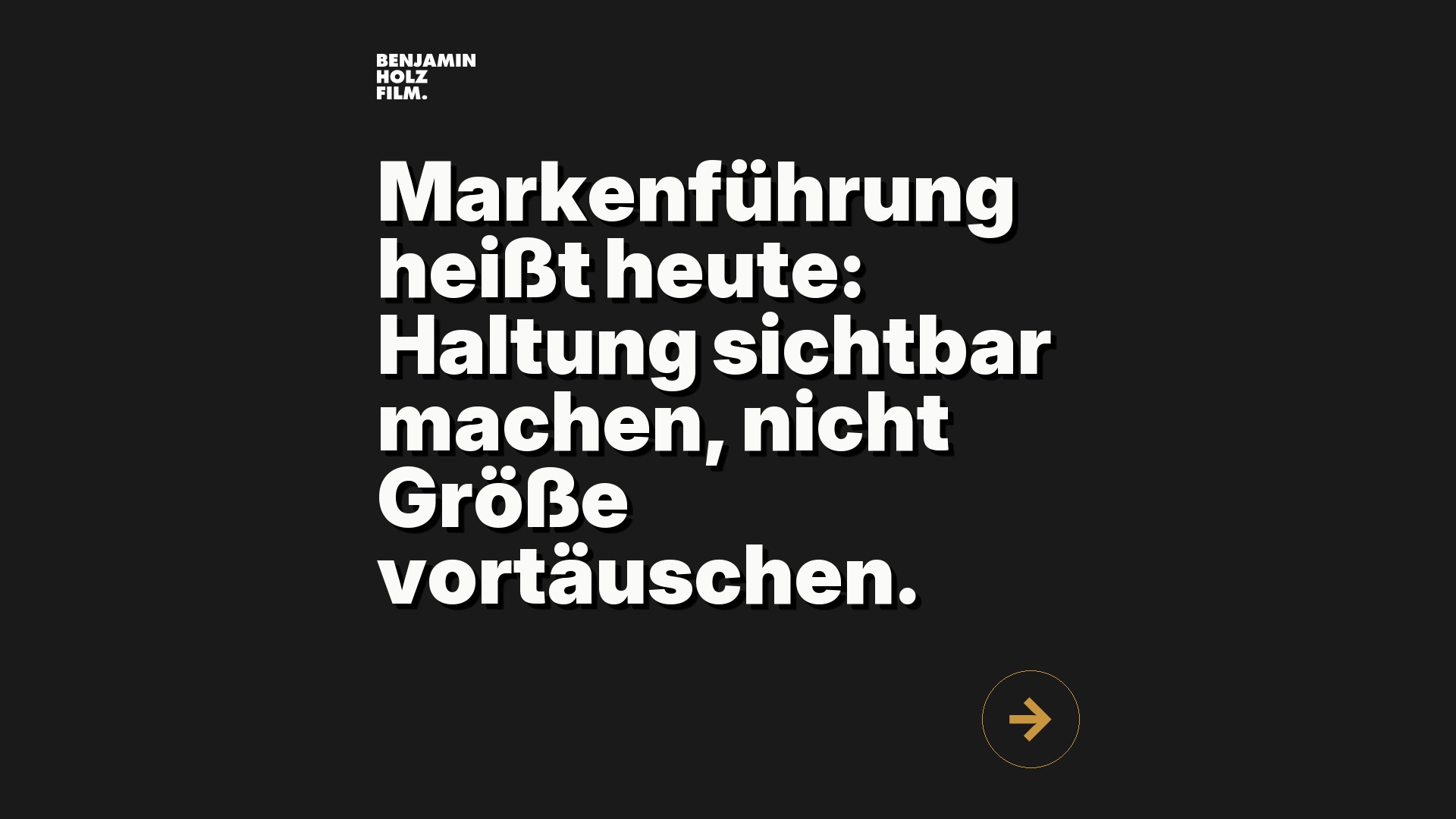 Statement-Bild: "Markenführung heißt heute: Haltung sichtbar machen, nicht Größe vortäuschen."