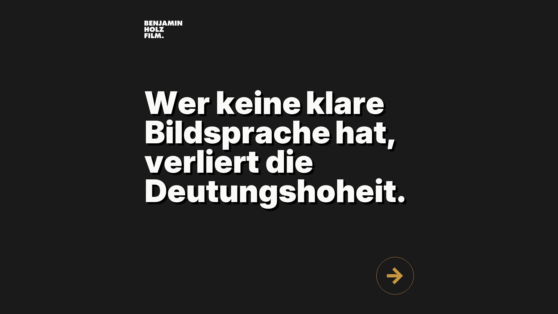 Statement-Bild: "Wer keine klare Bildsprache hat, verliert die Deutungshoheit."